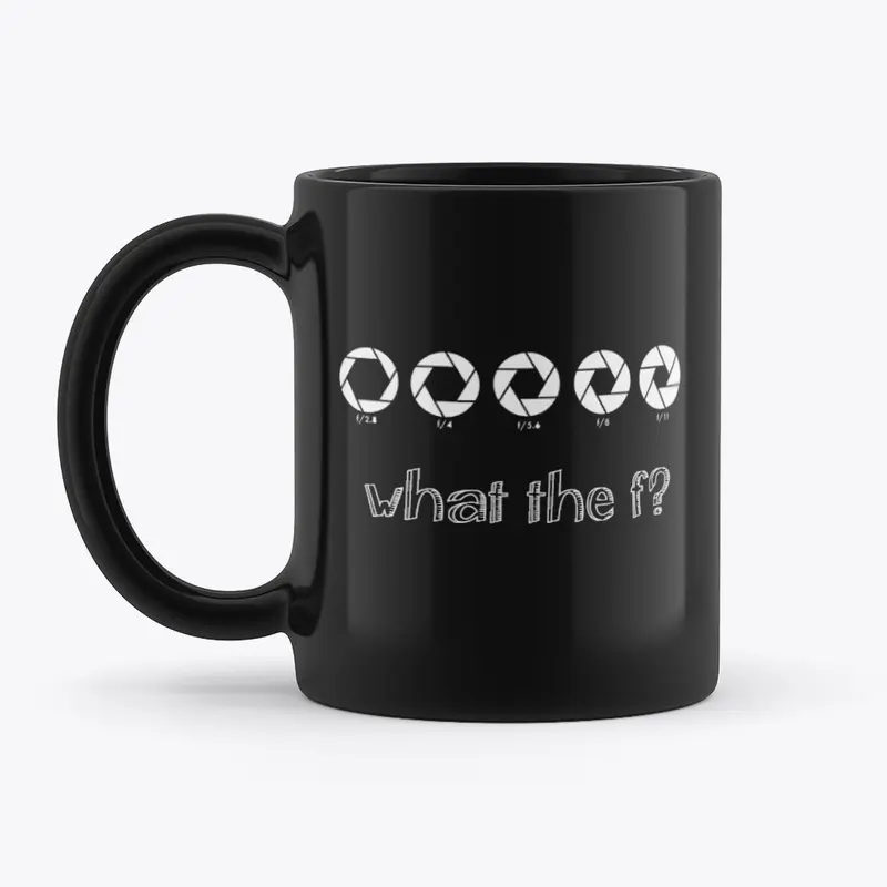 What the F? Photographer Mug