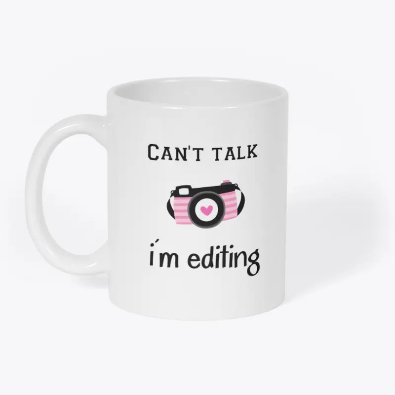 Can't Talk Photographer Mug